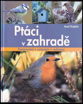Axel Gutjahr: Ptáci v zahradě