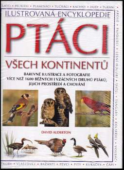 David Alderton: Ptáci všech kontinentů