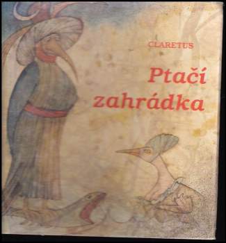 Claretus: Ptačí zahrádka