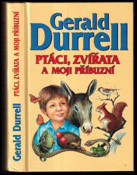 Ptáci, zvířata a moji příbuzní
