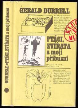 Ptáci, zvířata a moji příbuzní