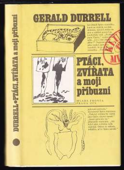 Ptáci, zvířata a moji příbuzní