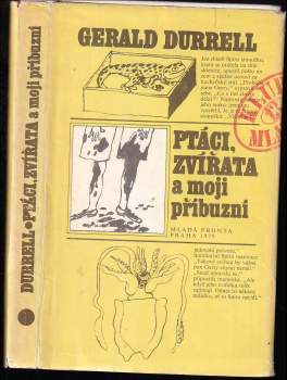 Ptáci, zvířata a moji příbuzní