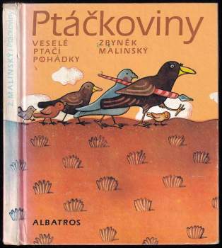 Zbyněk Malinský: Ptáčkoviny