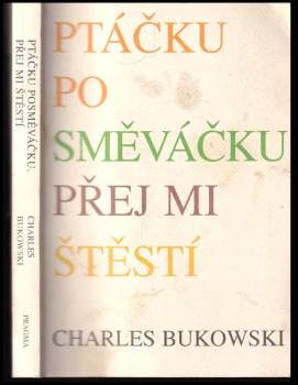 Ptáčku posměváčku, přej mi štěstí
