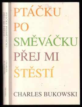 Ptáčku posměváčku, přej mi štěstí