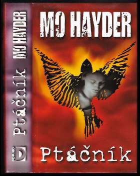 Mo Hayder: Ptáčník