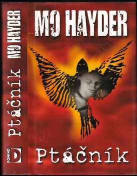 Mo Hayder: Ptáčník