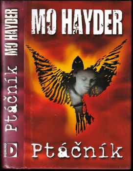 Ptáčník - Mo Hayder (2003, Domino) - ID: 604925