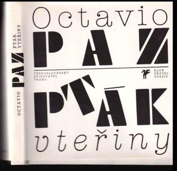 Octavio Paz: Pták vteřiny