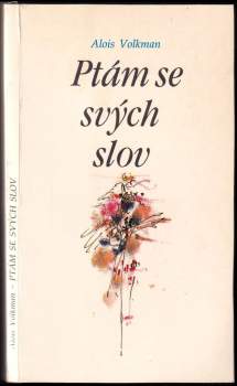 Ptám se svých slov
