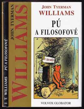 Pú a filosofové - John Tyerman Williams, Williams John Tyerman (1997, Volvox Globator) - ID: 821064