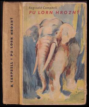 Reginald Campbell: Pu Lorn Hrozný