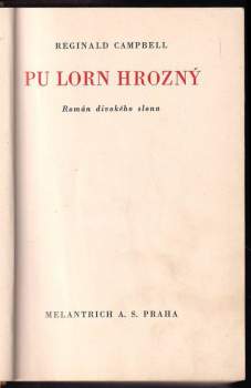 Reginald Campbell: Pu Lorn Hrozný