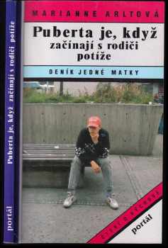 Puberta je, když začínají s rodiči potíže