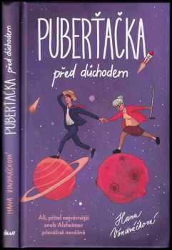 Hana Vondráčková: Puberťačka před důchodem