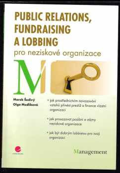 Public relations, fundraising a lobbing pro neziskové organizace