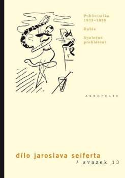 Publicistika (1933-1938) ; Dubia ; Společná prohlášení