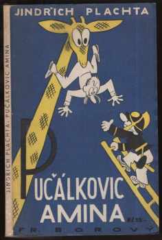 Pučálkovic Amina - Jindřich Plachta (1931, František Borový) - ID: 196136