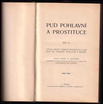 Otakar Rožánek: Pud pohlavní a prostituce