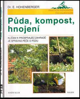 Půda, kompost, hnojení
