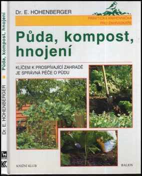 Půda, kompost, hnojení