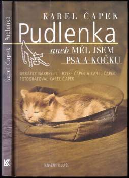 Pudlenka, aneb, Měl jsem psa a kočku