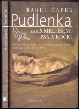Pudlenka, aneb, Měl jsem psa a kočku