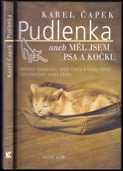 Pudlenka, aneb, Měl jsem psa a kočku
