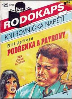 Bill Jeffers: Pudřenka a patrony