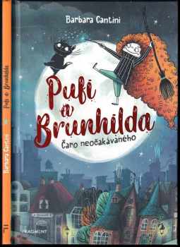 Barbara Cantini: Pufi a Brunhilda