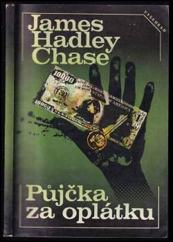 James Hadley Chase: Půjčka za oplátku