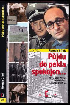 Půjdu do pekla spokojen