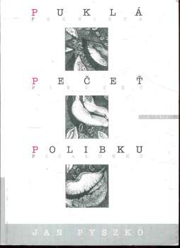 Puklá pečeť polibku