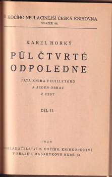 Karel Horký: Půl čtvrté odpoledne