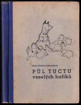 Heda Halířová: Půl tuctu veselých hafíků
