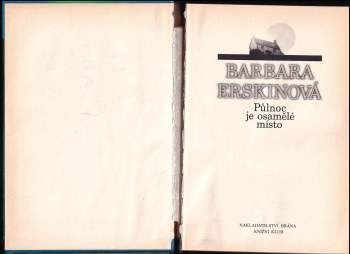 Barbara Erskine: Půlnoc je osamělé místo
