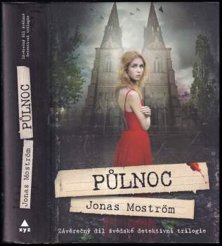 Jonas Moström: Půlnoc