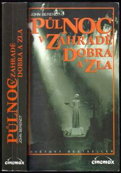 John Berendt: Půlnoc v zahradě dobra a zla