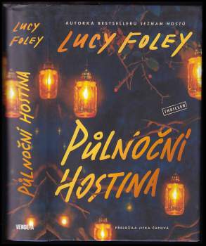 Lucy Foley: Půlnoční hostina