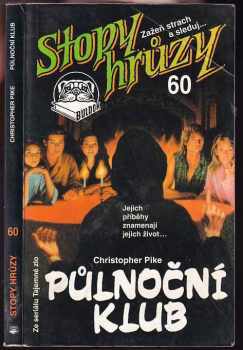 Christopher Pike: Půlnoční klub