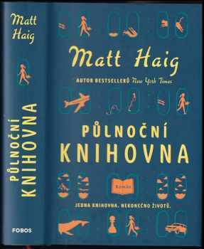 Matt Haig: Půlnoční knihovna