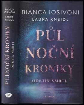 Laura Kneidl: Půlnoční kroniky