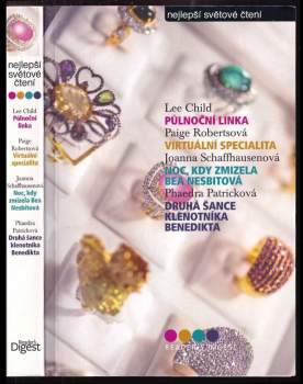Nejlepší světové čtení: Půlnoční linka, Virtuální specialita, Noc, kdy zmizela Bea Nesbitová, Druhá šance klenotníka Benedikta