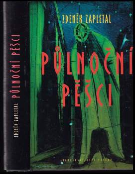 Zdeněk Zapletal: Půlnoční pěšci