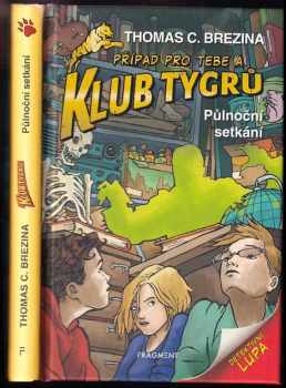Thomas C. Brezina: Půlnoční setkání