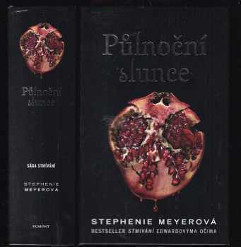 Stephenie Meyer: Půlnoční slunce