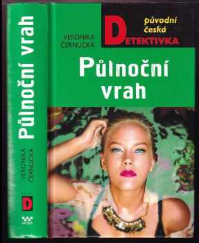 Veronika Černucká: Půlnoční vrah