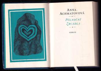 Anna Andrejevna Achmatova: Půlnoční zrcadla