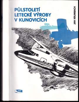 Půlstoletí letecké výroby v Kunovicích